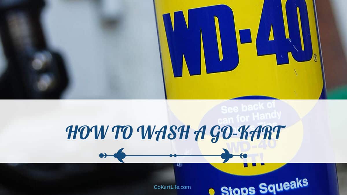 how to wash a go-kart